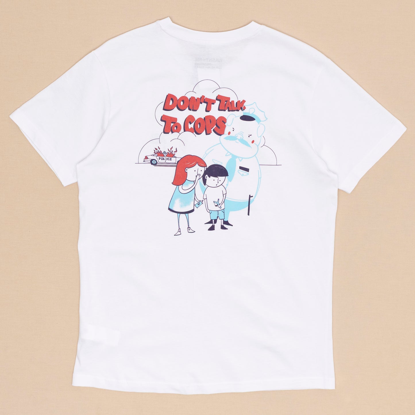Don't Talk to Cops T Shirt
