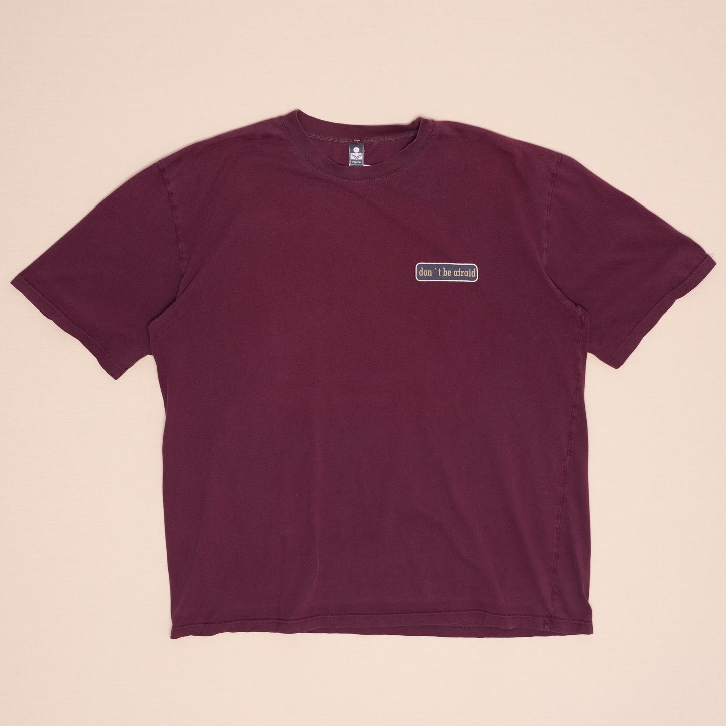 Don't be Afraid T Shirt, XL
