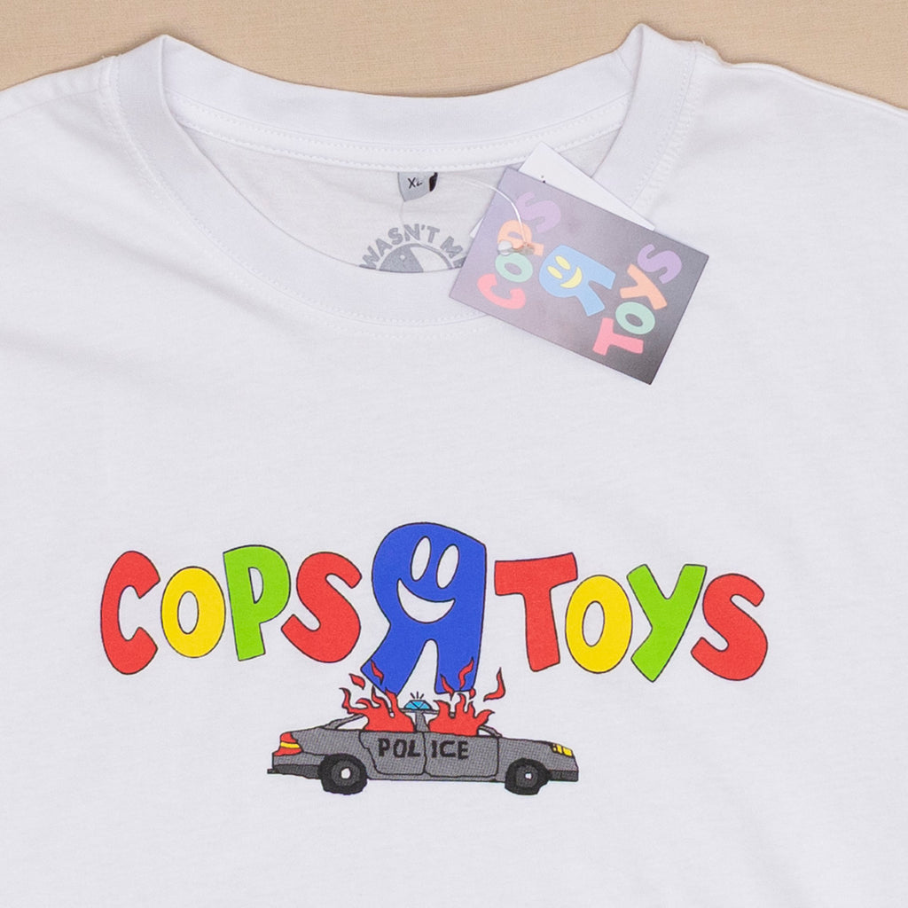 Cops R Toys T Shirt
